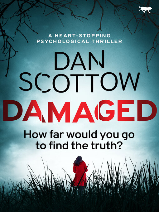 Title details for Damaged by Dan Scottow - Available